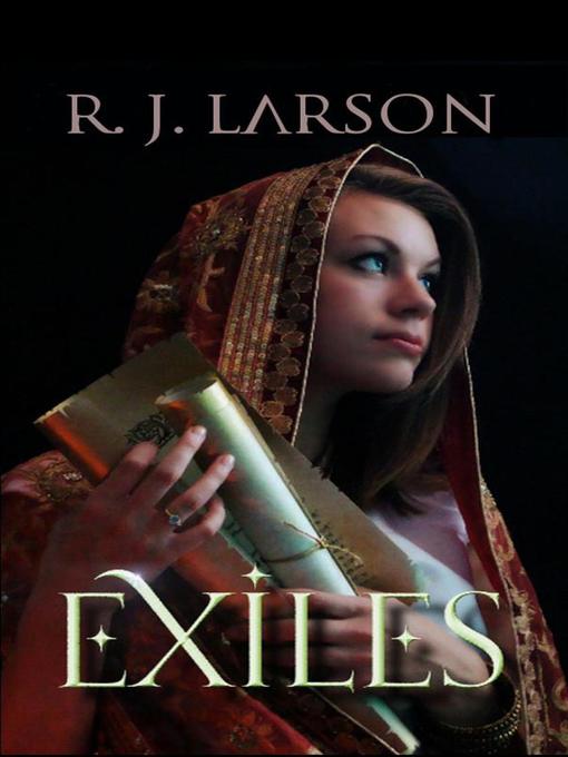 Title details for Exiles by R. J. Larson - Available